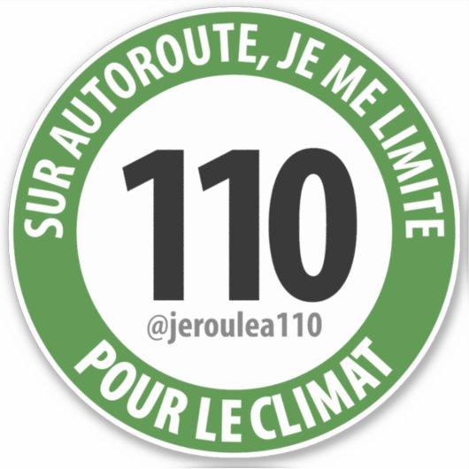 Sticker "Je roule à 110 pour le climat" シール (正面)