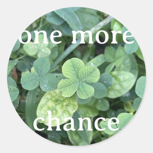 Sticker - One more chance ラウンドシール (正面)
