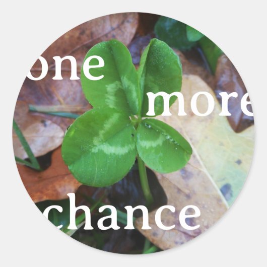 Sticker 'One more Chance' ラウンドシール (正面)