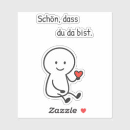 Sticker „Schön, dass du da bist.“ mit Herzfigur シール