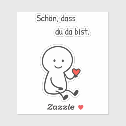 Sticker „Schön, dass du da bist.“ mit Herzfigur シール (シート)