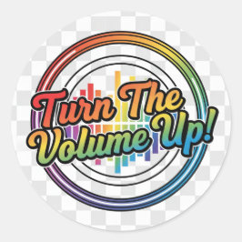 Sticker with feature "Turn the Volume Up" ラウンドシール