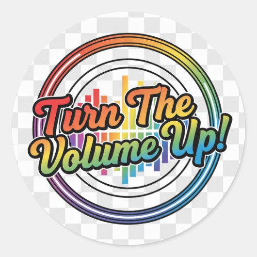 Sticker with feature "Turn the Volume Up" ラウンドシール (正面)