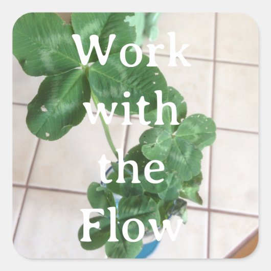 Sticker - Work with the Flow スクエアシール (正面)