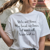 Sticks and Stones  Tシャツ