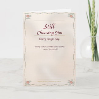 Still Choosing You — Anniversary Greeting Card カード
