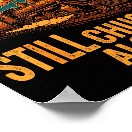 Still Chugging Along Retro Steam Train Locomotive  ポスター (角)