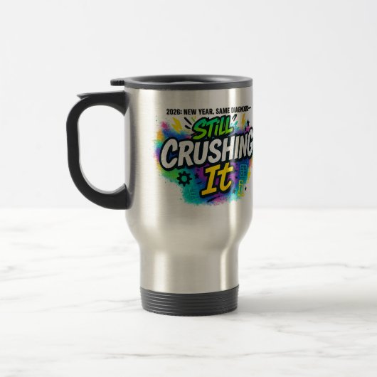 “Still Crushing It” 2026 診断プライド トラベルマグ (左)