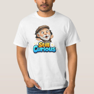 Still Curious Funny Grandpa Cartoon Tシャツ