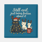 Still Evil, Just Being Festive About It Funny Cat  マグネット (正面)