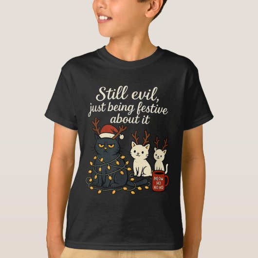 Still Evil, Just Being Festive About It Funny Cat  Tシャツ (正面)