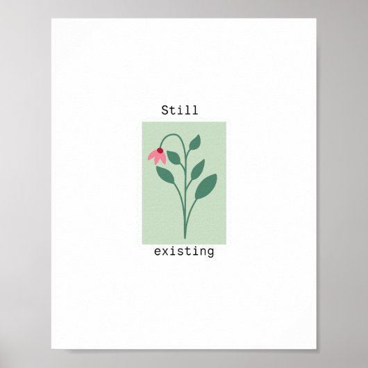 Still Existing Minimalist Flower Stamp Design ポスター (正面)