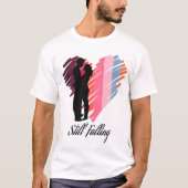 Still Falling Tシャツ (正面)
