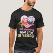 Still Having A Hoot After 48 Year 48Th Wedding Ann Tシャツ (正面)