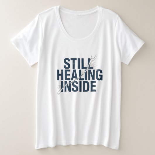 Still Healing Inside – Brain Injury Awareness  プラスサイズTシャツ (デザイン正面)