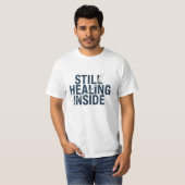 Still Healing Inside – Brain Injury Awareness Mini Tシャツ (正面フル)