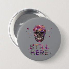 STILL HERE | 花咲くドクロ 缶バッジ