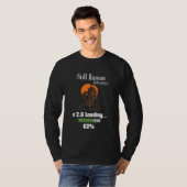 Still Human (Mostly) - Futuristic Cyborg Tシャツ (正面フル)