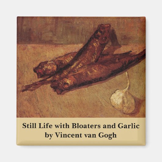 Still Life Bloaters and Garnic by Vincent van ゴッホ マグネット (正面)