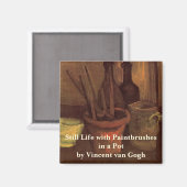 Still Life Paintbrushes inポットby Vincent van ゴッホ マグネット (正面/裏面)