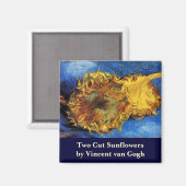Still Life Two Cut Sunflowers by Vincent van ゴッホ マグネット (正面/裏面)