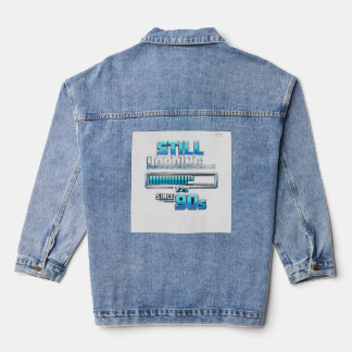 「Still Loading… Since 90s」 デニムジャケット