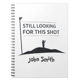 Still Looking For This Shot Custom Name Art ノートブック