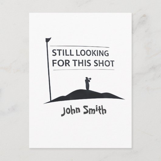 Still Looking For This Shot Custom Name Art ポストカード (正面)