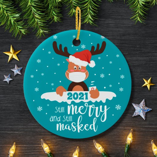 Still merry still masked fun reindeer 2021 セラミックオーナメント