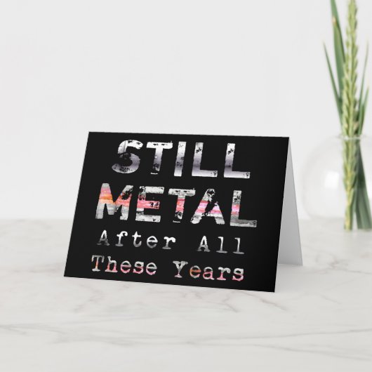 Still Metal After All These Years誕生日 カード (正面)