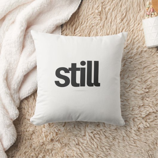 Still Minimalist Aesthetic Stylish Comfy クッション (ブランケット)