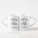 Still Mr. & Mrs. zum personalisieren ペアカップ<br><div class="desc">Still Her Mr. & Stil his Mrs. zum personalisieren. Perfekt zum Hochzeitstag,  Jahrestag,  Valentinstag und mehr.</div>