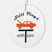 Still Plays With Cars セラミックオーナメント (左)