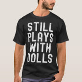 Still Plays With Dolls voodoo retro distressed vin Tシャツ (正面)
