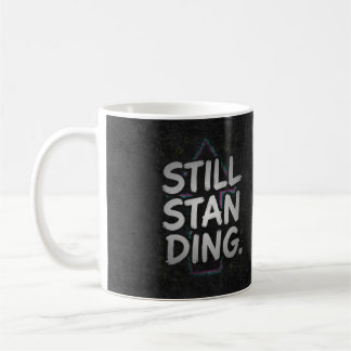 Still Standing コーヒーマグカップ