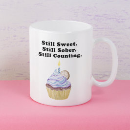Still Sweet. Still Sober. Still Counting. 清潔な生活 コーヒーマグカップ