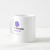 Still Thinking About It Funny Overthinking Mug コーヒーマグカップ (正面左)