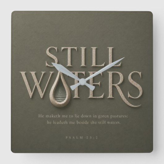 STILL WATERS | 詩篇 23:2 | スクエア壁時計 (正面)