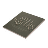 STILL WATERS | 詩篇 23:2 | タイル (側面)