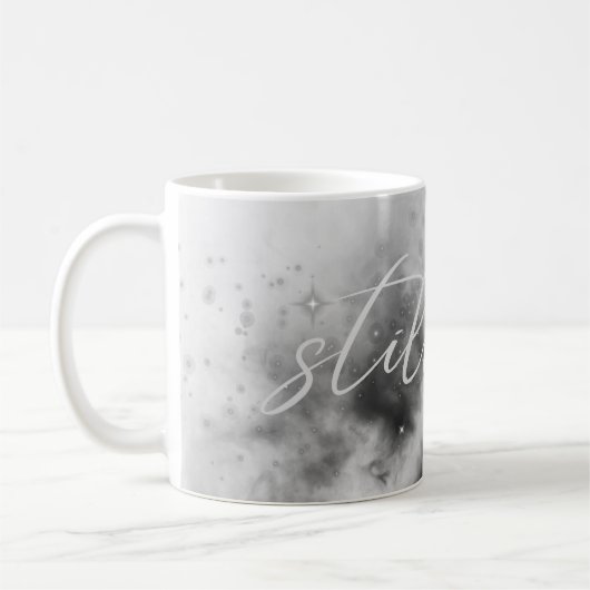 Still You Romantic Quote Mug コーヒーマグカップ (左)