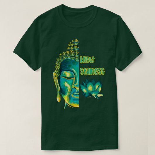 Stillnessの仏めい想頭Lotus Budhiを知る Tシャツ (デザイン正面)
