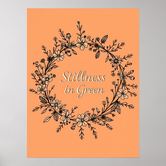 Stillness in Green – フラワーリースの線画 ポスター (正面)