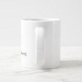 Stillness Is Allowed – Calm Reassurance Coffee Mug ジャンボコーヒーマグカップ (裏面)