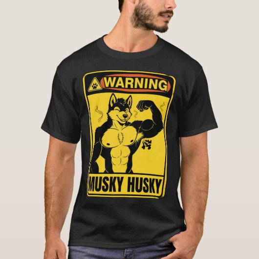 Stinky Musky Husky Anthro Warning Sign girl Tシャツ (正面)