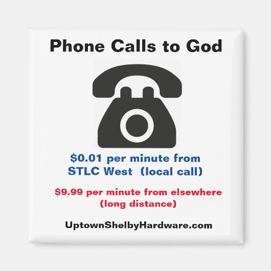 STLC West Phone Calls to Godおもしろいマグネット マグネット (正面)