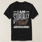Stoat ShortTailed Weasel Ermine I Am Stoatally Awe Tシャツ (デザイン正面)