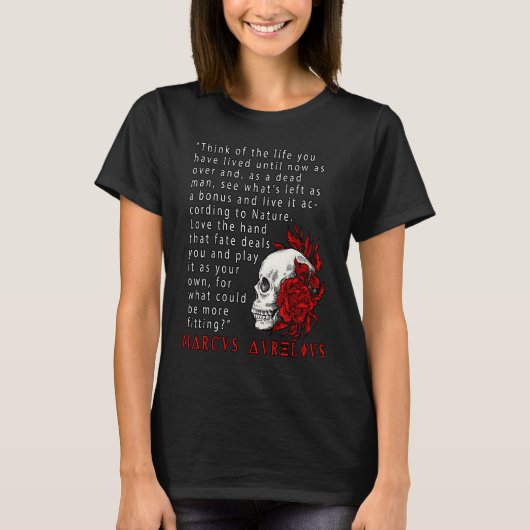 Stoic Quote Marcus Aurelius and Skull Stoicism Tシャツ (正面)