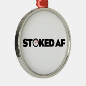 Stoked AF メタルオーナメント (右)