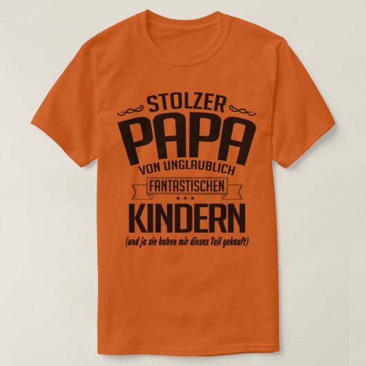Stolzer papa von unglaublichen tシャツ (デザイン正面)