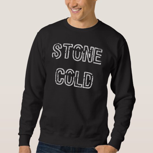 Stone Cold T-Shirt スウェットシャツ (正面)